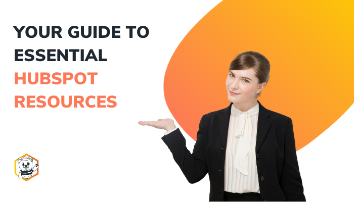 Your Guide to Essential HubSpot Resources